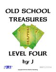 RPG Item: Old School Treasures, Level Four