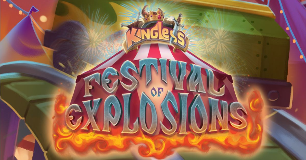 Kingless: the Festival of Explosions | Board Game | BoardGameGeek