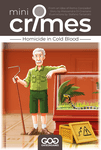 Mini Crimes: Homicide in Cold Blood