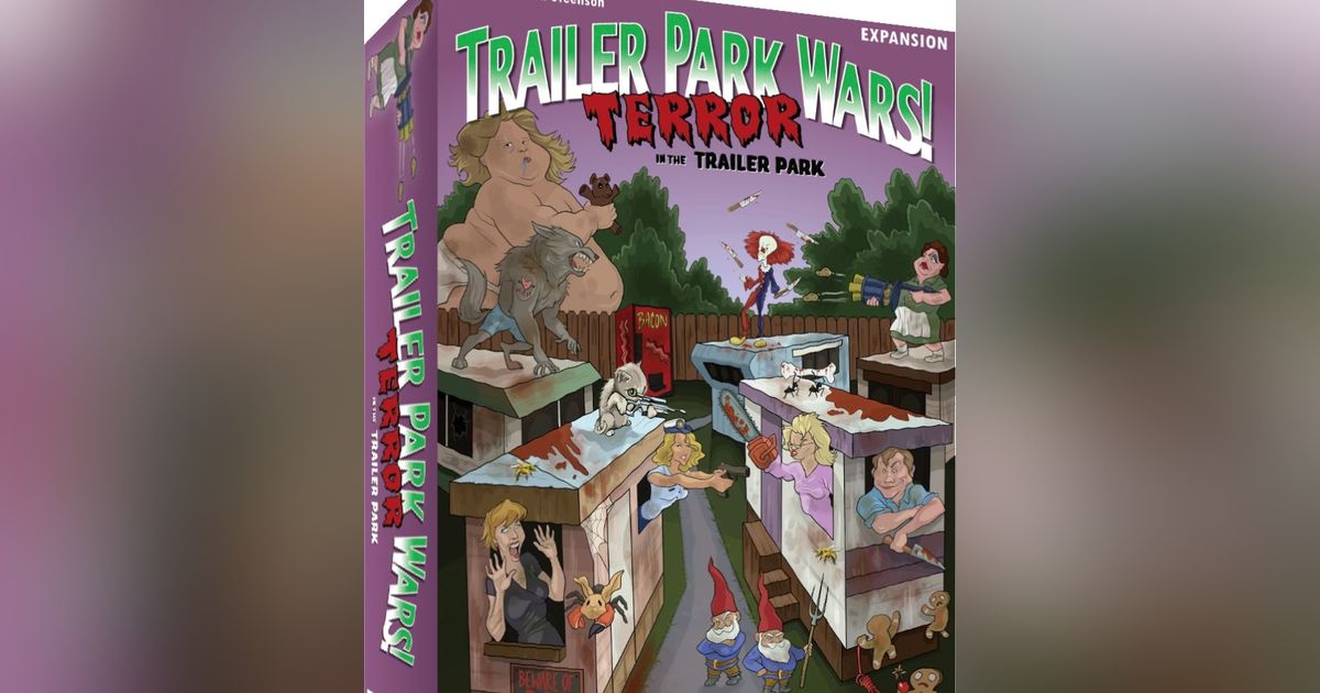 Trailer Park Wars! Expansion Terror in the Trailer Park Board Game