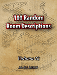 RPG Item: 100 Random Room Descriptions - Volume 012