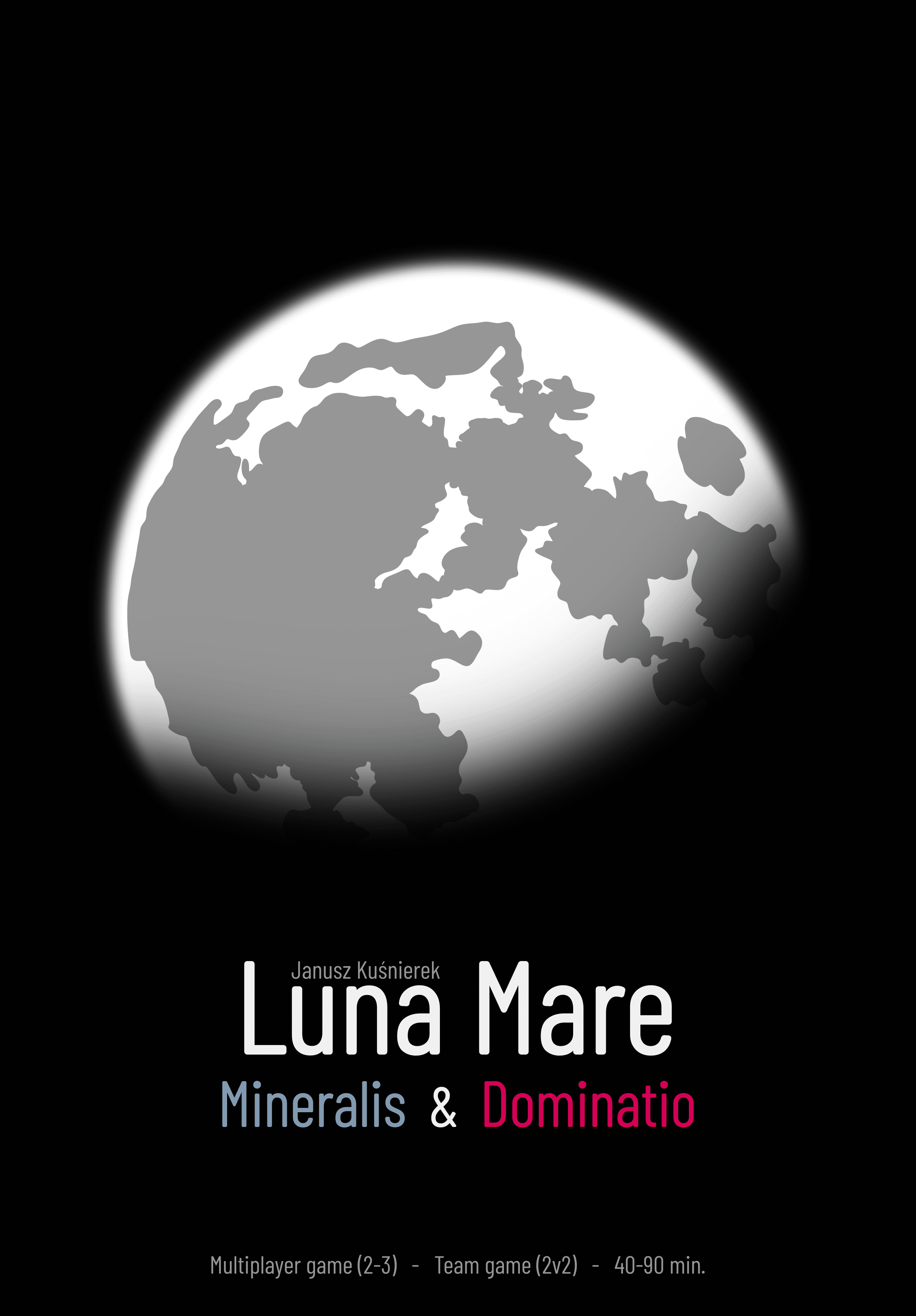Luna Mare: Mineralis & Dominatio
