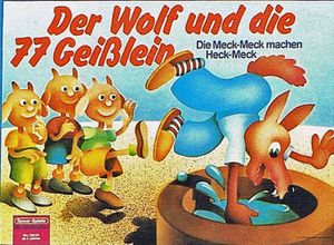 Der Wolf und die 77 Geißlein