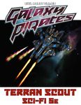 RPG Item: Galaxy Pirates: Terran Scout Sci-Fi 5E