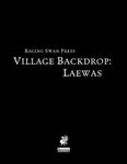 RPG Item: Village Backdrop: Laewas (Pathfinder)