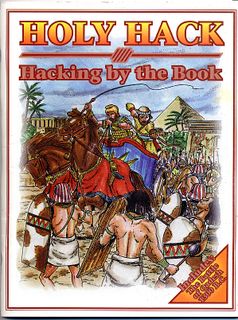 Holy Hack: Hacking by the Book