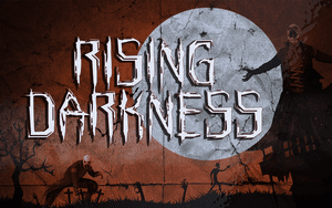 Rising Darkness