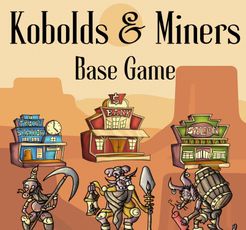 Kobolds and Miners