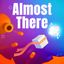 Video Game: Almost There: The Platformer