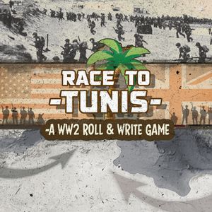 Race To Tunis: A WW2 Roll & Write Game