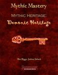 RPG Item: Mythic Heritage: Demonic Heritage