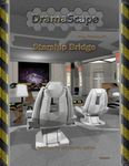 RPG Item: DramaScape Free Volume 32: Starship Bridge