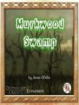 Epic Adventure Dungeon Crawl: Murkwood Swamp