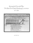 RPG Item: Raising the Eleventh Pillar: The New York State Ratifying Convention of 1788
