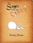 RPG Item: The Sages Must Be Crazy: Tricky Treats