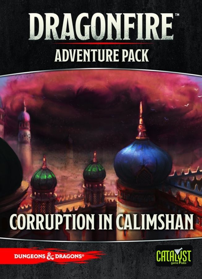 Dragonfire: Adventures – Corruption in Calimshan