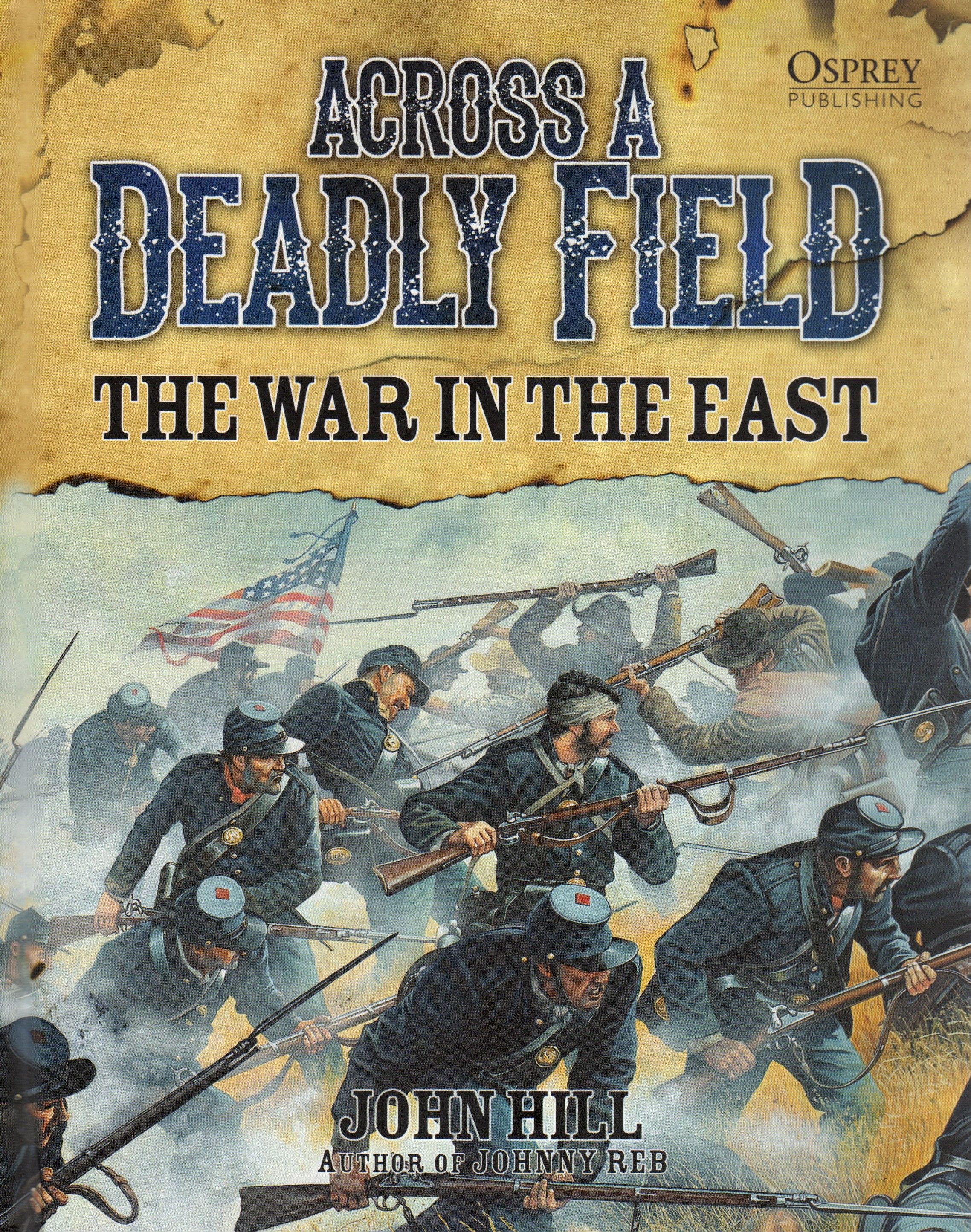 Across A Deadly Field: The War in the East cover