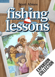 Fishing Lessons: Expansion Collection