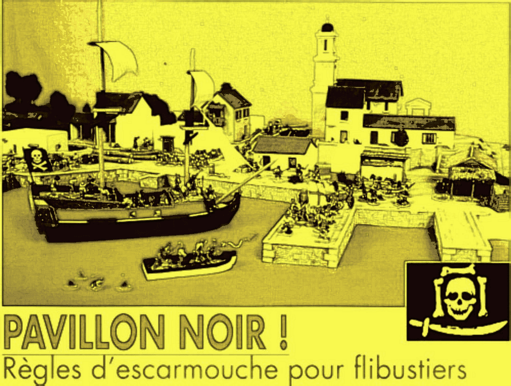 Pavillon Noir !: Règles d'Escarmouche pour Flibustiers