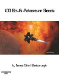 RPG Item: 100 Sci-Fi Adventure Seeds