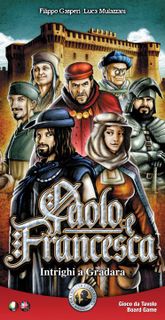 Paolo and Francesca: Intrigues in Gradara
