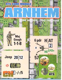 ATS Core Module: Arnhem – One Bridge... Too Far 1944