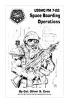 RPG Item: USSMC FM 7-22: Space Boarding Operations