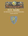 RPG Item: PC14: Bandits!