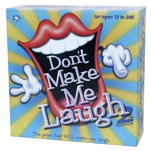 Don't Make Me Laugh