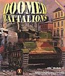 Board Game: Doomed Battalions: ASL Module 11