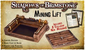 Shadows of Brimstone: Mining Lift
