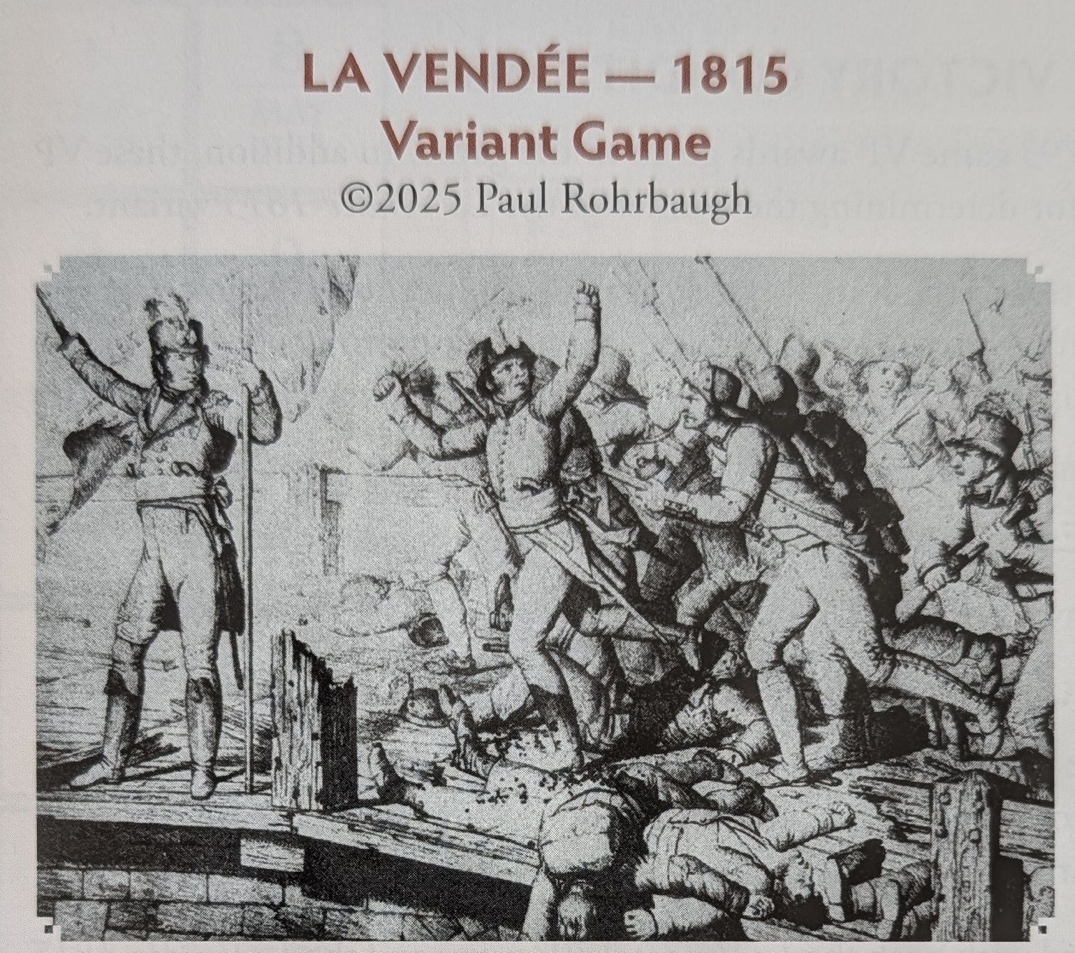 La Vendée: 1815 Variant Game