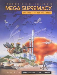 Supremacy: Mega Supremacy – Challenge of the New World Order