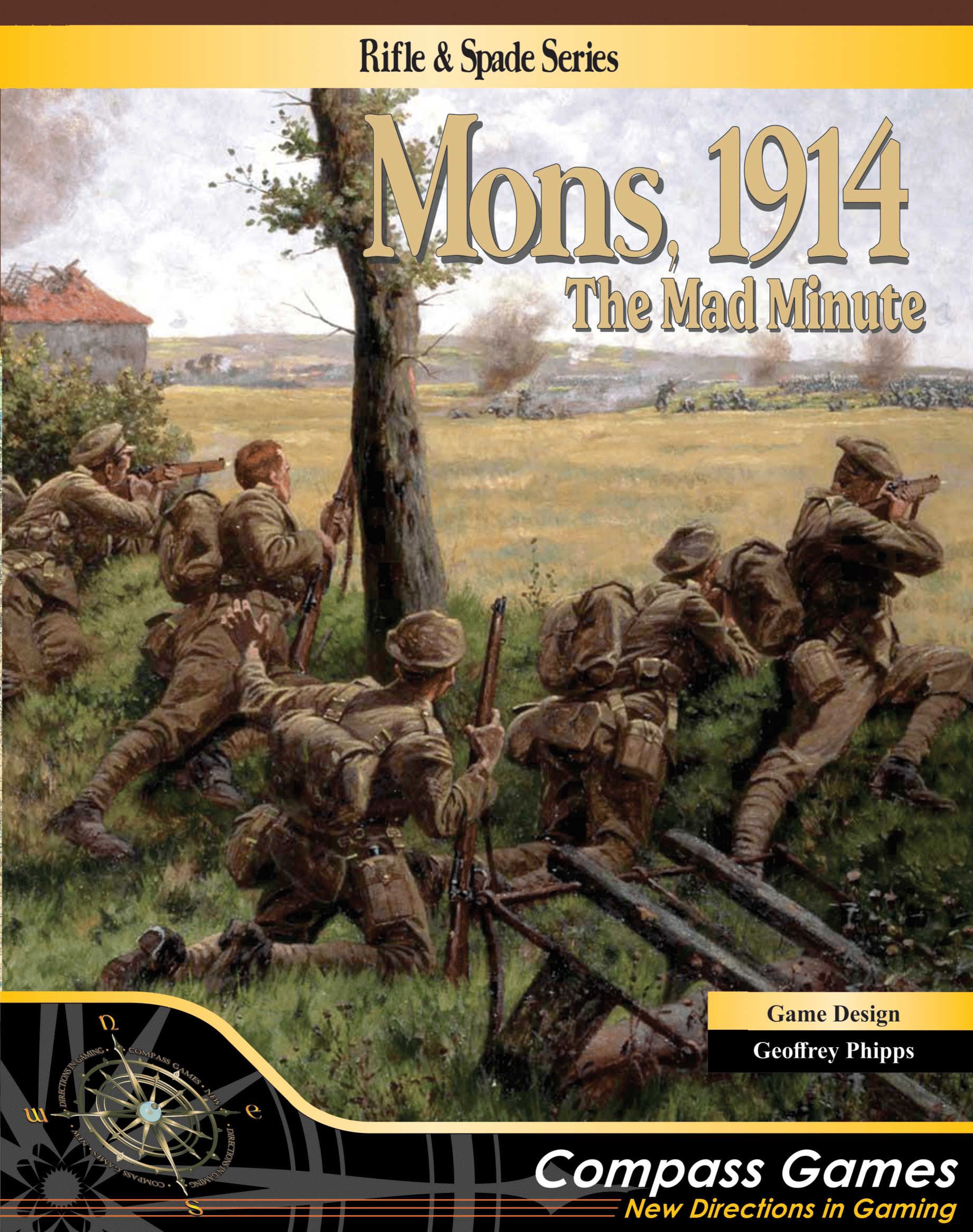 Mons, 1914: The Mad Minute