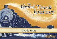 Board Game: The Grand Trunk Journey