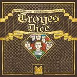 Board Game: Troyes Dice