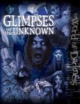 RPG Item: Glimpses of the Unknown
