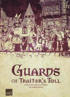 Guards of Traitor's Toll
