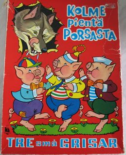 Kolme pientä porsasta (Tre små grisar)