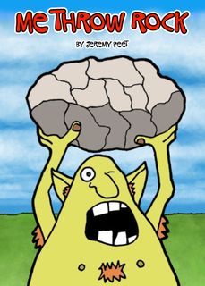 Me Throw Rock