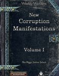 RPG Item: New Corruption Manifestations Volume I