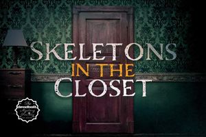 Skeletons in the Closet