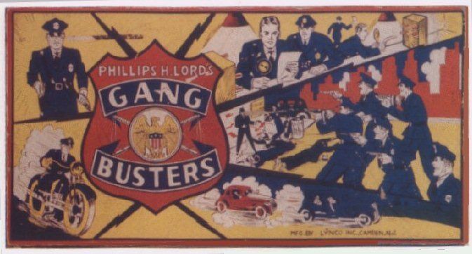 Phillips H. Lord's Gang Busters