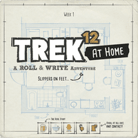 Trek 12: At Home – Semaine 1