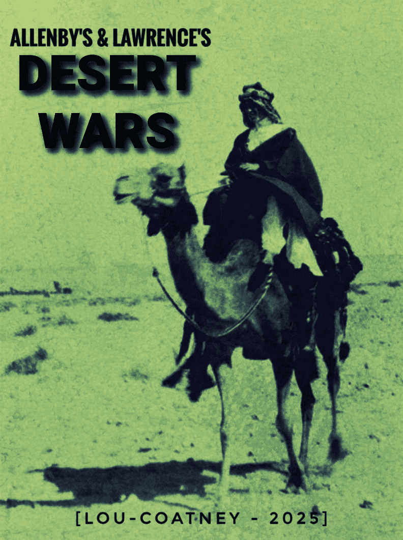 Cover art for Allenby's and Lawrence's Desert Wars