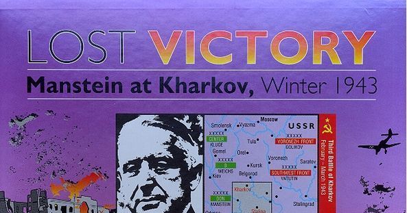 Lost Victory: Manstein At Kharkov, Winter 1943 | Board Game 