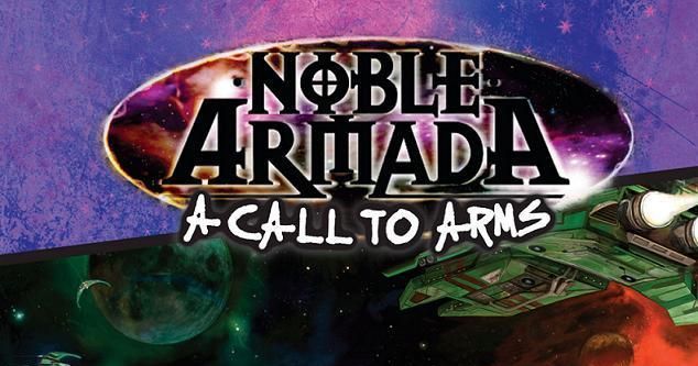 A Call to Arms Noble Armada Board Game BoardGameGeek