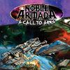 So You Want to Play A Call to Arms Noble Armada BoardGameGeek