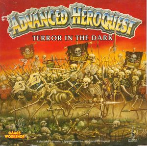 Advanced Heroquest: Terror in the Dark