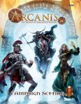 RPG Item: Arcanis: The World of Shattered Empires Campaign Setting